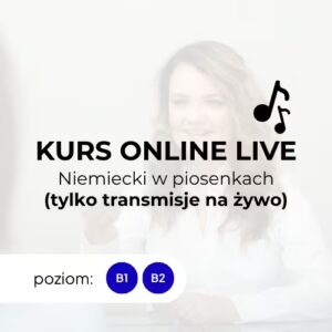 niemiecki-w-piosenkach-jedrzejczyk-kurs-live-na-zywo-male-grupy-transmisje