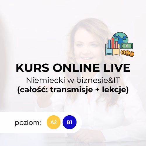 Kurs online live: Niemiecki w biznesie&IT A2/B1