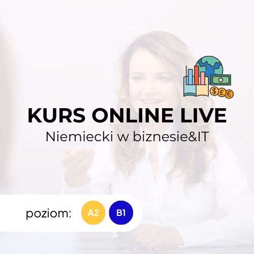 Kurs online live: Niemiecki w biznesie&IT A2/B1
