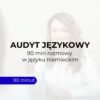 Audyt-jezykowy-i-90min-rozmowa-w-jezyku-niemieckim-dr-anna-jedrzejczyk